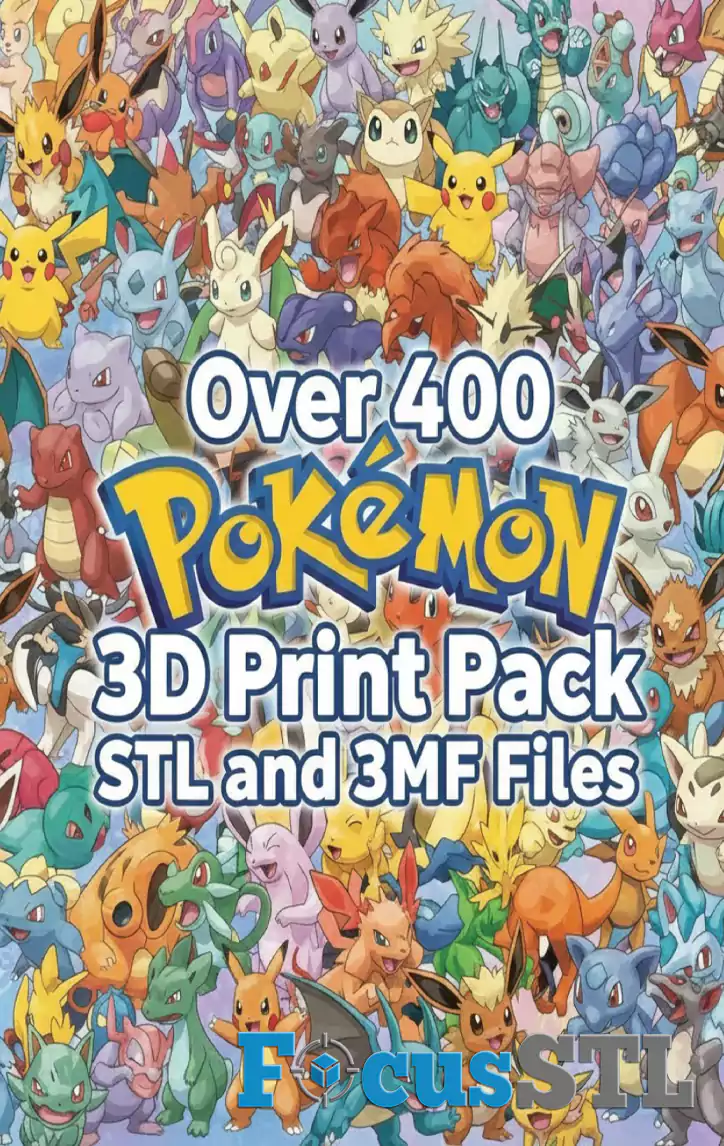 Pokémon Over 400 STL & 3MF Files