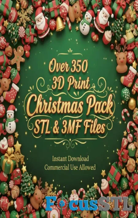 Christmas Pack Over 350 STL & 3MF Files