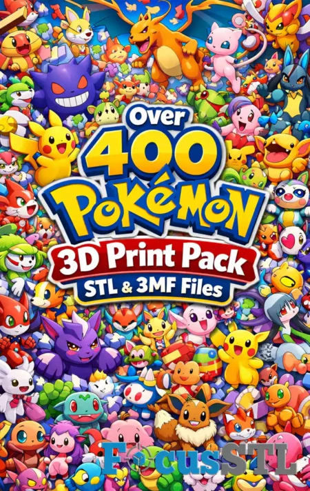 Pokémon Over 400 STL & 3MF Files 