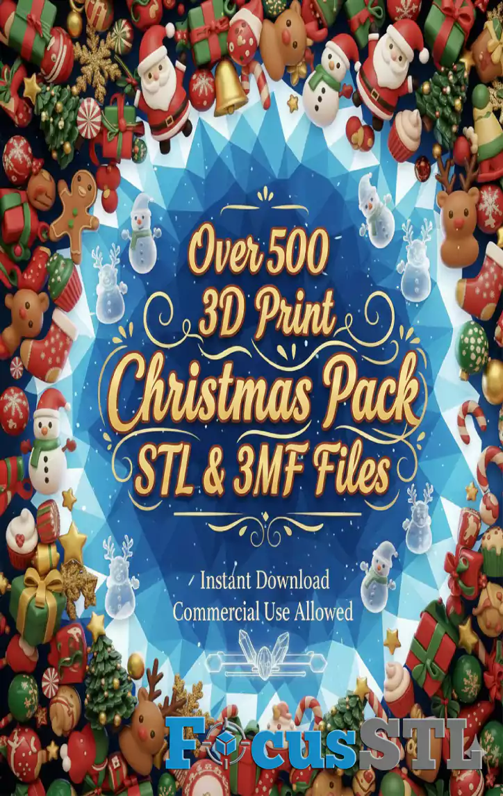 Christmas Pack Over 500 STL & 3MF Files