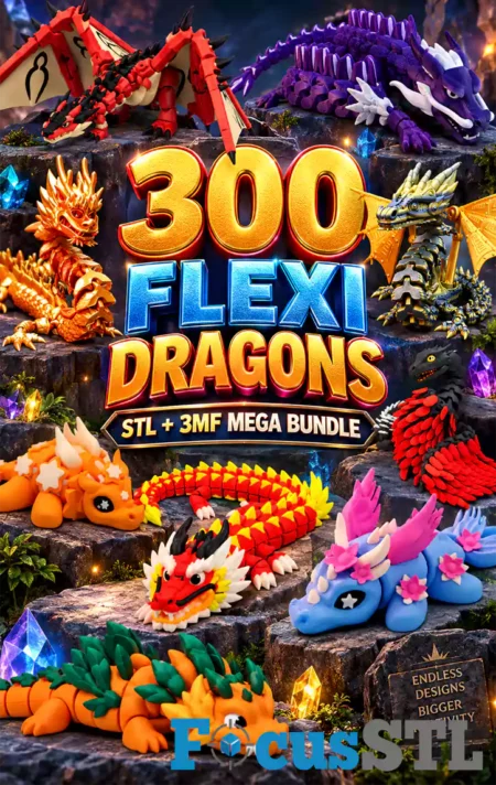 300 Flexi Dragons STL & 3MF Files